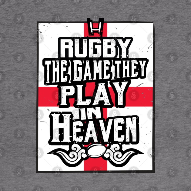 England Rugby Game Play in Heaven by atomguy